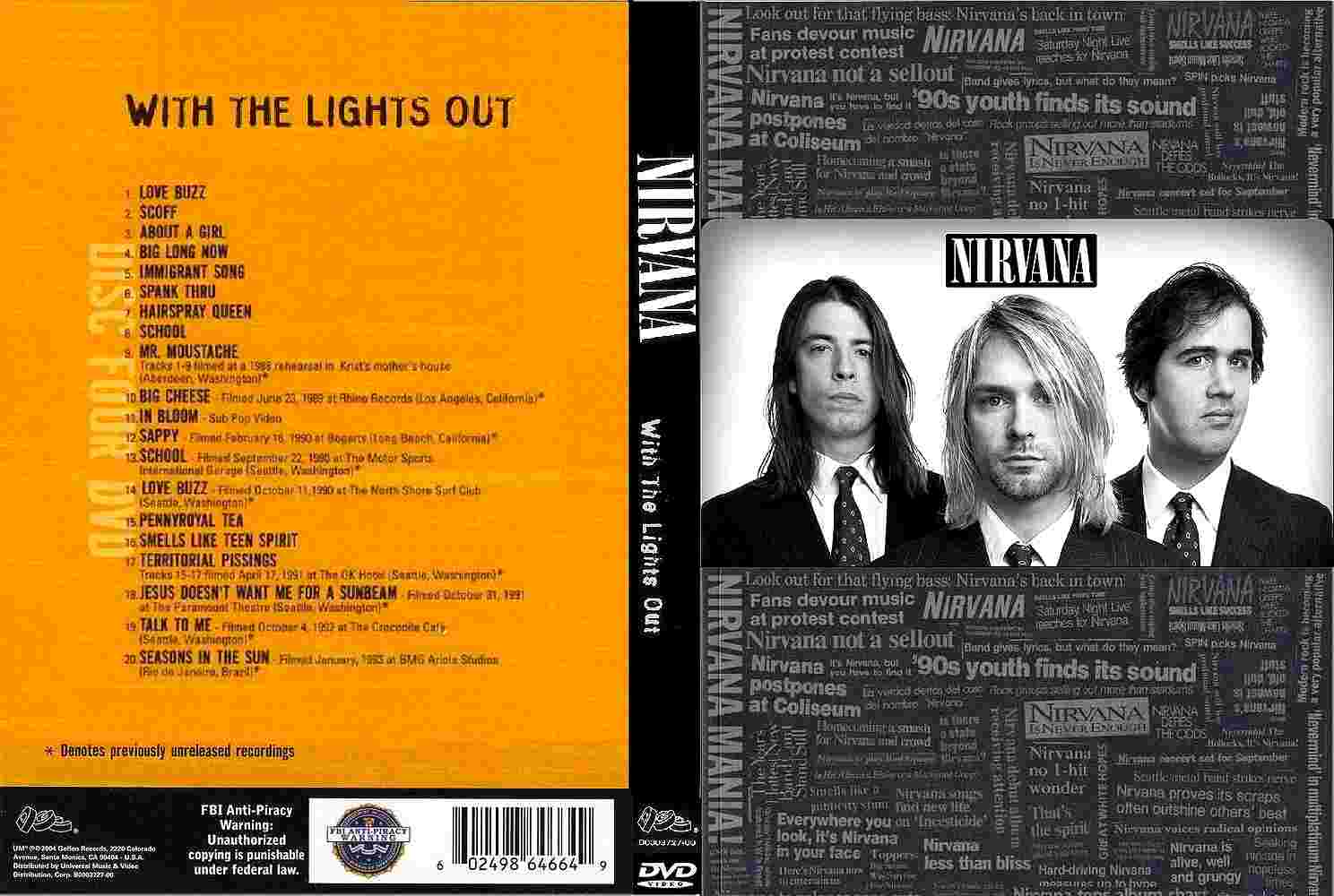 Nirvana with the light out. Nirvana with the light out